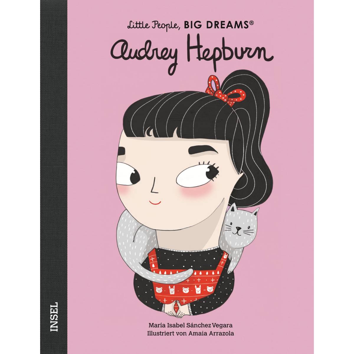 Kinderbuch Little People Big Dreams von María Isabel Sánchez Vegara Audrey Hepburn von Suhrkamp Verlag kaufen - Spielzeug, Geschenke, Babykleidung & mehr